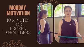 Monday Motivation: Frozen Shoulders #bhagyashree #exercise #workout #mondaymotivation