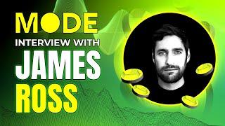 Exclusive Interview With James Ross | Mode Network | Introducing Co-op Mode