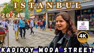 Istanbul Kadikoy - Moda Street 4K Walking Tour | Local Bazaar, Turkish Foods, Cafe & Bars | Oct 2024