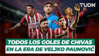 ¡GOLES Y GOLAZOS DE CHIVAS! Revive todas las anotaciones del Rebaño en la era PAUNOVIC | TUDN