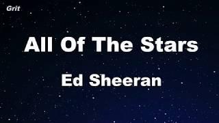 All Of The Stars - Ed Sheeran Karaoke 【No Guide Melody】 Instrumental