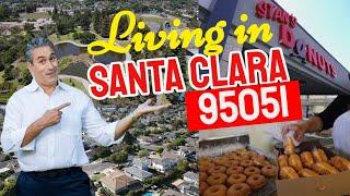  Living in Santa Clara 95051 [2022]