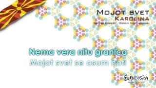 Karolina - "Mojot Svet" (F.Y.R. Macedonia) - [Instrumental version]