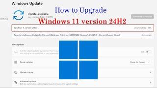 Windows - How to Upgrade Windows 11 version 24H2