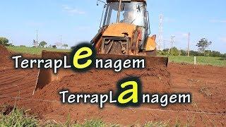 TERRAPLENAGEM OU TERRAPLANAGEM