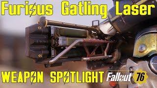 Fallout 76: Weapon Spotlights: Furious Gatling Laser