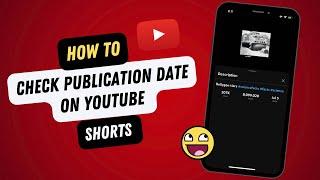 How To Check Publication Date On YouTube Shorts