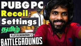 PUBG PC Recoil Settings - தமிழ்