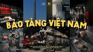 𝐏𝐥𝐚𝐲𝐥𝐢𝐬𝐭 Chill Niềm tự hào dân tộc Bắc Trung Nam  Bảo Tàng Quân Sự Việt Nam x Nhạc Tết Xưa