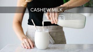 HOW TO MAKE CASHEW MILK | dairy-free, vegan nut milk