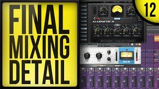 Record, Mix, and Release a Song (Part 12): Mixing In Detail