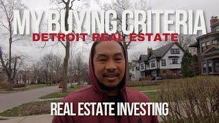 My Buying Criteria for Detroit Real Estate - Real Estate Investing