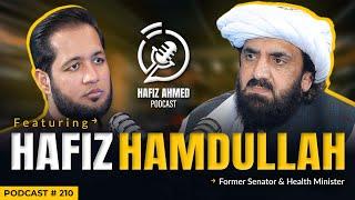 Hafiz Ahmed Podcast Featuring Hafiz Hamdullah | Hafiz Ahmed