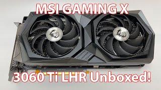 Unboxing MSI RTX 3060 Ti LHR GAMING X GPU!