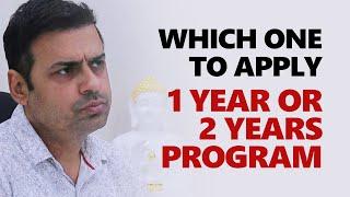 Which One To Apply 1 Year Or 2 Years Program | Canada Study Visa 2024 | Rajveer Chahal