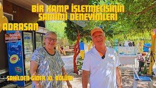 SAHİLDEN GİDER KAMP TURUMUN SON DURAĞI ADRASAN GONCA KAMP DOSTLARIMA ZİYARETE GİDİYORUM ADRASAN KAMP
