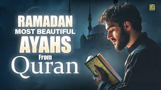 Ramadan 2025 Most Beautiful Heart Touching Ayahs from Quran | Zikrullah TV