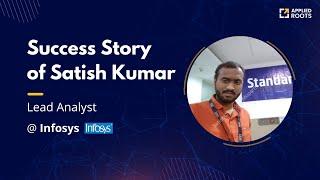 Satish Become Lead Analyst at Infosys | Lead Analyst Interview | Applied Ai Course Reviews