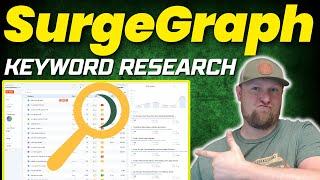 SurgeGraph Keyword Research Tutorial & Tricks