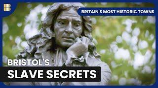 Bristol's Dark Georgian Past - Britain's Most Historic Towns - History Documentary