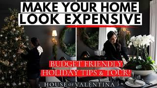 LUXE HOLIDAY DECOR HACKS: EASY + QUICK + BUDGET FRIENDLY!!!