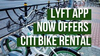 Lyft App Now Offers Citi Bike Rental