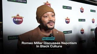 Romeo Miller Discusses Nepotism In Black Culture | VIBE