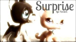 LPS : It Took Me By Surprise - Music Video