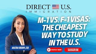 M-1 vs. F-1 Visas: The Cheapest Way to Study in the U.S. || Direct U.S. Immigration || ASM Center