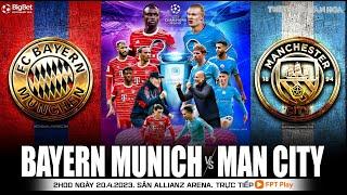 Soi kèo, nhận định bóng đá Bayern Munich - Man City | Tứ kết Cúp C1. Trực tiếp FPT Play (2h00, 20/4)