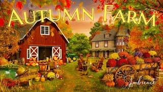 Autumn Harvest Farm ASMR Ambience  Rural Idyll, Peaceful Country Autumn Nature at Sunset