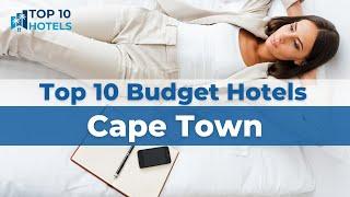 Top 10 Budget Hotels in Cape Town