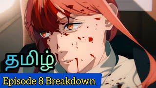 Chainsaw Man Episode 8 Tamil Breakdown (தமிழ்)
