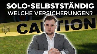 SOLO-SELBSTÄNDIG: Was ist zu beachten (2023)?!