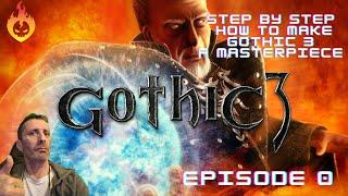 Gothic 3 Ultra Modded 2024 |  Step by Step Install Guide!