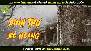 [Review Phim] Câu Chuyện Kinh Dị Về Căn Nhà Ma Ám Bậc Nhất Ở Hàn Quốc