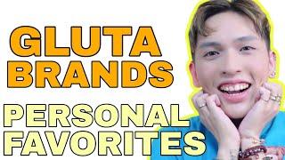 MY PERSONAL FAVORITE GLUTA BRANDS! TRUSTED KO SILA! SIR LAWRENCE