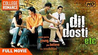 Dil Dosti Etc | Full  Movie | Shreyas Talpade | Nikita Anand | Imaad Shah | College Romance