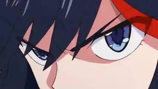 Kill la Kill AMV ~ Mother's daughter