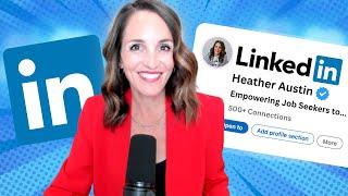 LinkedIn Profile Optimization for Job Seekers in 2025