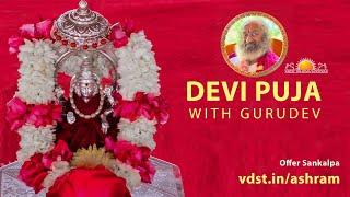 Devi Puja With Gurudev | 22 Nov 2024 | Live From VDS Bangalore Ashram