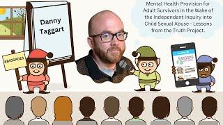 Daniel Taggart - Mental Health Provision for Adult Survivors of Child Sexual Abuse