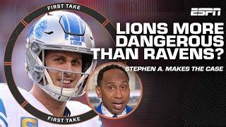 Stephen A. explains why the Lions are a more DANGEROUS team than the Ravens  | First Take