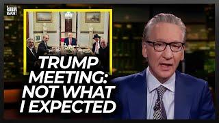 Bill Maher Reveals Details of Trump Meeting & He’s as Shocked as the ‘Real Time’ Crowd