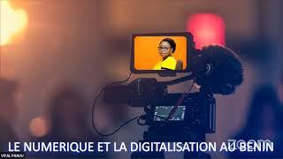 THEMATIQUE: LE NUMERIQUE ET LA DIGITALISATION AU BENIN