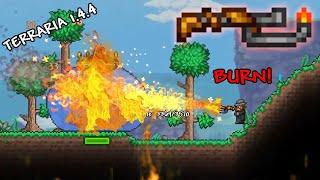 FLAMETHROWERS WERE REWORKED IN TERRARIA 1.4.4