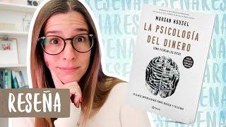 Reseña/Resumen La Psicología del Dinero (The Psychology of Money) | Libros Para Cambiar de Vida