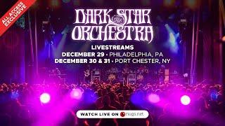 Dark Star Orchestra 12/29/24 Philadelphia, PA