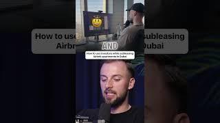 How to use investors while subleasing Airbnb apartments in Dubai