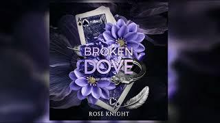 Broken Dove - Dark Mafia Romance by Rose Knight  - FULL AUDIOBOOK